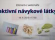 webinář - aktivní návykové látky MADIO